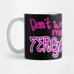 Fergalicious Mug